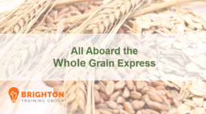 All Aboard The Whole Grain Express! (OSPI-515)
