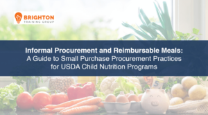 Informal Procurement and Reimbursable Meals: A Guide for Small Purchases (OSPI-562)